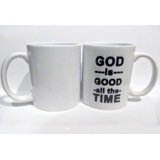 God is Good all the time, чашка